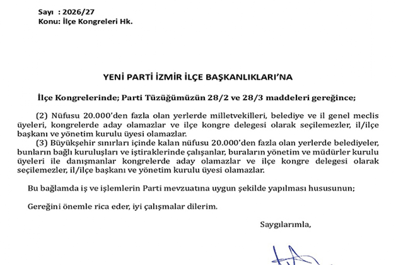 YENİ Parti İzmir'de 'adaylık' belirsizliği: İlçelere yazı gönderildi!
