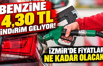 Benzine 4,30 TL indirim geliyor: İzmir'de fiyatlar ne kadar olacak?