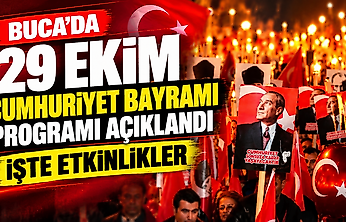 Buca'da 29 Ekim Cumhuriyet Bayramı programı açıklandı: İşte etkinlikler