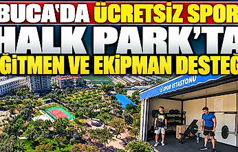 Buca'da ücretsiz spor: Halk Park'ta eğitmen ve ekipman desteği