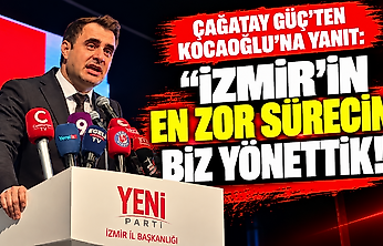 Çağatay Güç'ten Kocaoğlu'na yanıt: İzmir'in en zor sürecini biz yönettik!