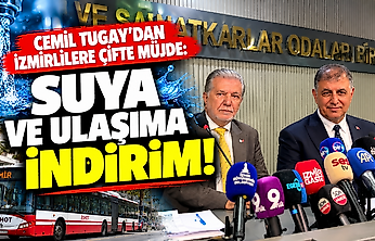 Cemil Tugay'dan İzmirlilere çifte müjde: Suya ve ulaşıma indirim!