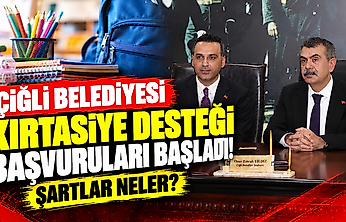 Çiğli Belediyesi kırtasiye desteği başvuruları başladı: Şartlar neler?