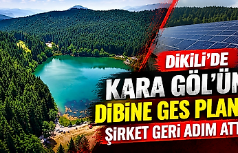 Dikili'de Kara Göl'ün dibine GES planı: Şirket geri adım attı