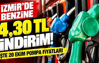 İzmir'de benzine 4,30 TL indirim: İşte 20 Ekim pompa fiyatları