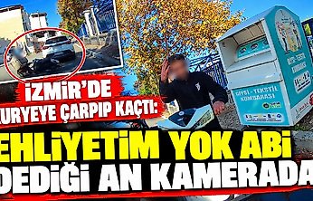 İzmir'de kuryeye çarpıp kaçtı: Ehliyetim yok abi dediği an kamerada