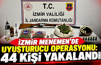 İzmir Menemen'de uyuşturucu operasyonu: 44 kişi yakalandı
