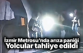 İzmir Metrosu'nda arıza paniği: Yolcular tahliye edildi