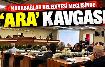 Karabağlar Belediyesi meclisinde 'ara' kavgası