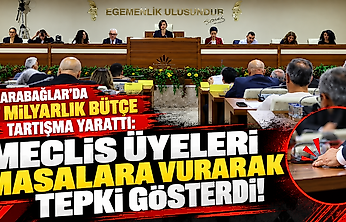 Karabağlar'da 7 milyarlık bütçe tartışma yarattı: Meclis üyeleri masalara vurarak tepki gösterdi!