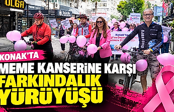 Konak'ta meme kanserine karşı farkındalık yürüyüşü