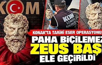 Konak'ta tarihi eser operasyonu: Paha biçilemez Zeus başı ele geçirildi