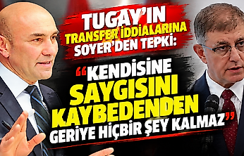 Tugay'ın transfer iddialarına Soyer'den tepki: 'Kendisine saygısını kaybedenden geriye hiçbir şey kalmaz'