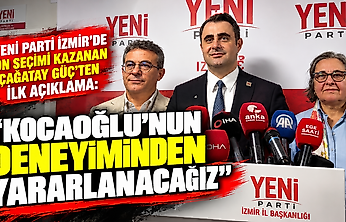 YENİ Parti İzmir'de ön seçimi kazanan Çağatay Güç'ten ilk açıklama: 'Kocaoğlu'nun deneyiminden yararlanacağız'