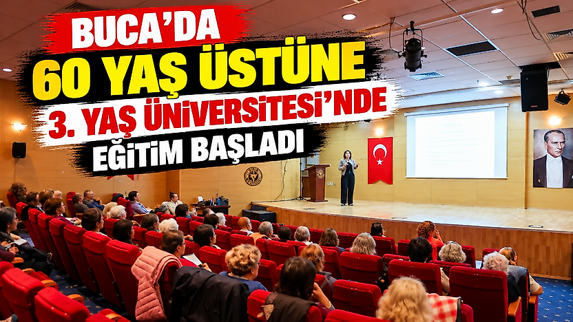 Buca'da 60 yaş üstüne 3. Yaş Üniversitesi'nde eğitim başladı