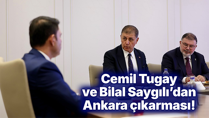 Cemil Tugay ve Bilal Saygılı'dan Ankara çıkarması!