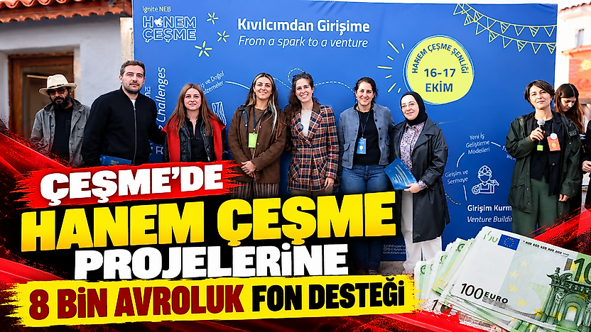 Çeşme'de Hanem Çeşme projelerine 8 bin avroluk fon desteği