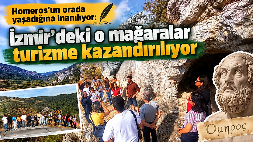 Homeros'un yaşadığına inanılıyor: İzmir'deki o mağaralar turizme kazandırılıyor