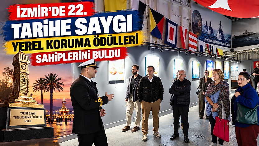 İzmir'de 22. Tarihe Saygı Yerel Koruma Ödülleri sahiplerini buldu