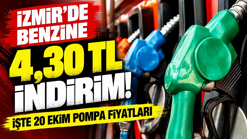 İzmir'de benzine 4,30 TL indirim: İşte 20 Ekim pompa fiyatları