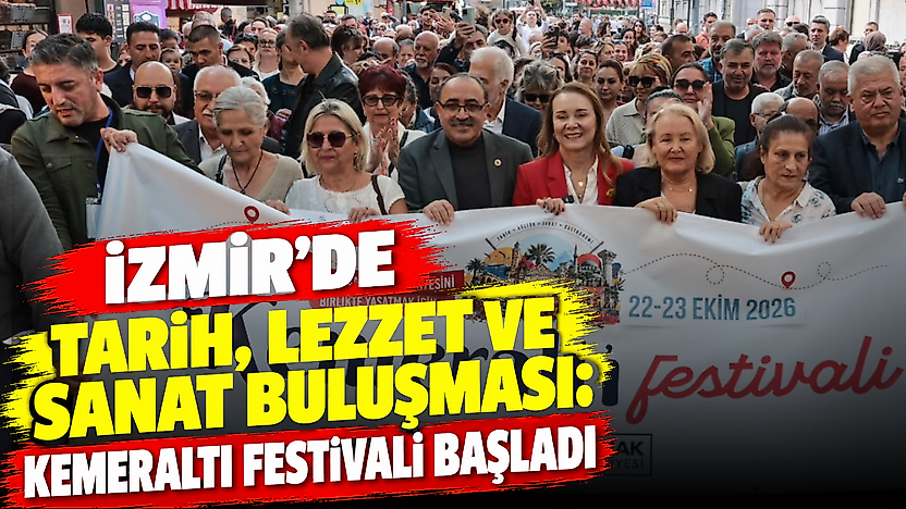 İzmir'de tarih, lezzet ve sanat buluşması: Kemeraltı Festivali başladı