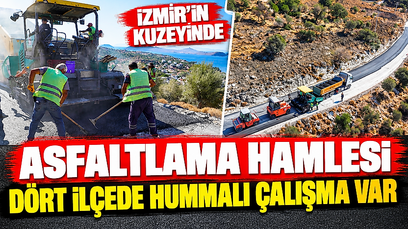 İzmir'in 4 ilçesinde yollar yenileniyor: 16 kilometrede sona gelindi