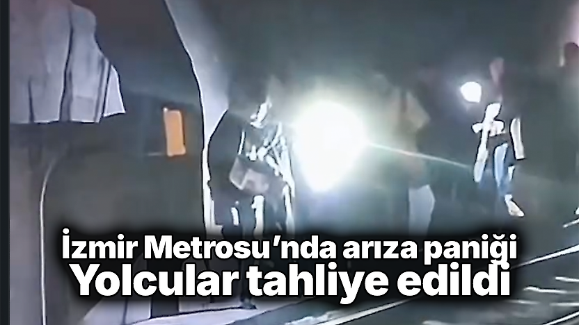 İzmir Metrosu'nda arıza paniği: Yolcular tahliye edildi