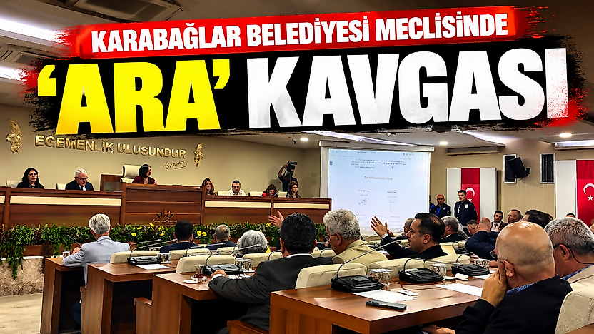 Karabağlar Belediyesi meclisinde 'ara' kavgası