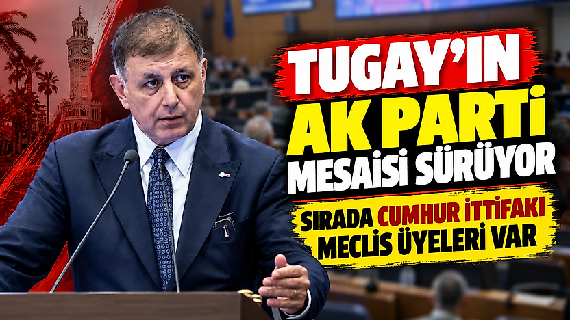 Tugay'ın AK Parti mesaisi sürüyor: Sırada Cumhur İttifakı Meclis Üyeleri var