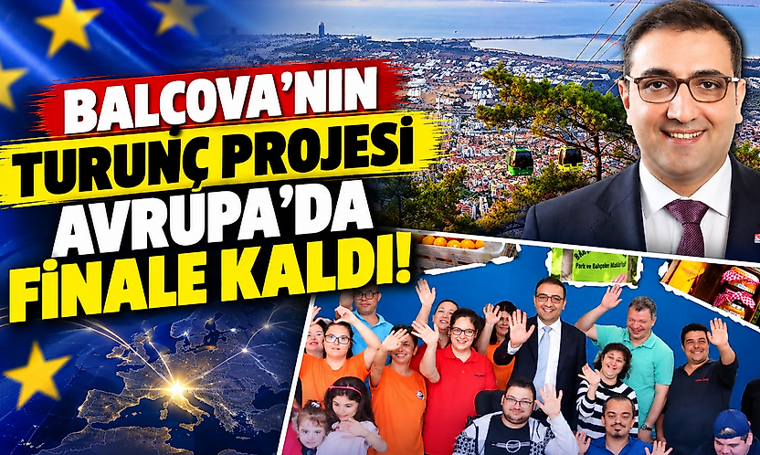 Balçova'nın Turunç Projesi Avrupa'da finale kaldı