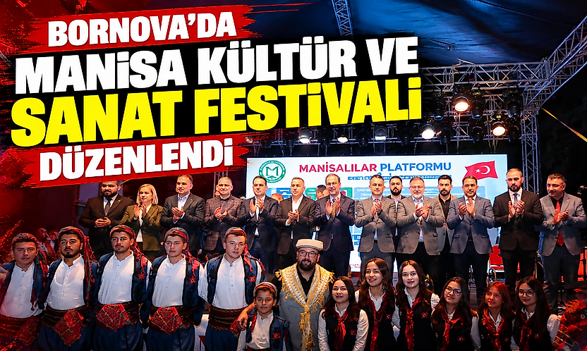 Bornova'da Manisa Kültür ve Sanat Festivali düzenlendi