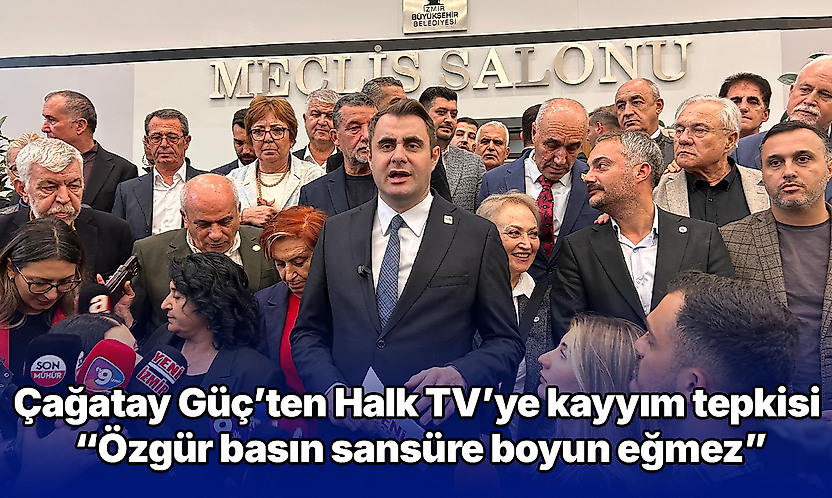 Çağatay Güç'ten Halk TV'ye kayyım tepkisi: 'Özgür basın sansüre boyun eğmez'