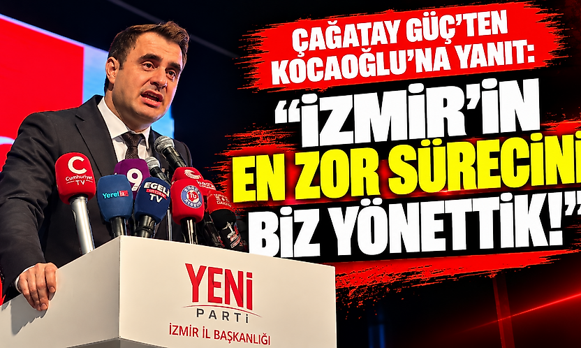 Çağatay Güç'ten Kocaoğlu'na yanıt: İzmir'in en zor sürecini biz yönettik!