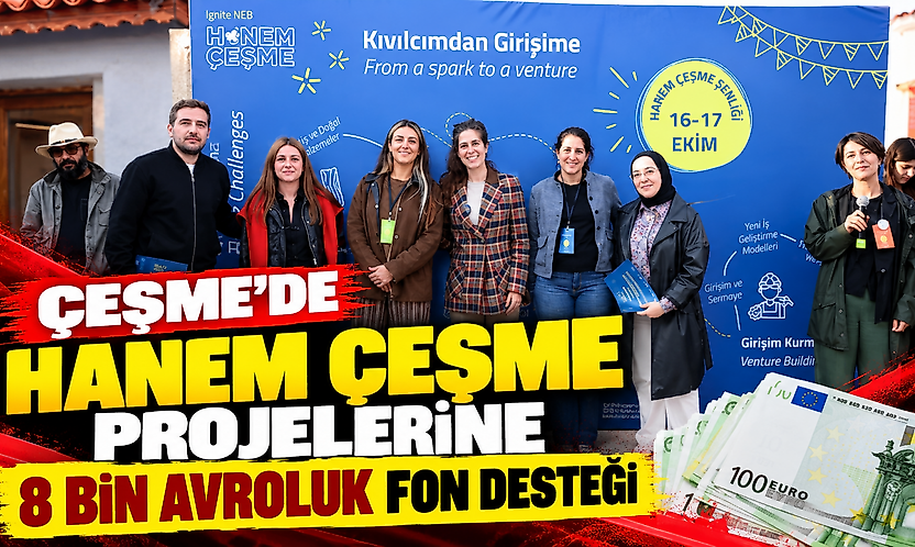 Çeşme'de Hanem Çeşme projelerine 8 bin avroluk fon desteği