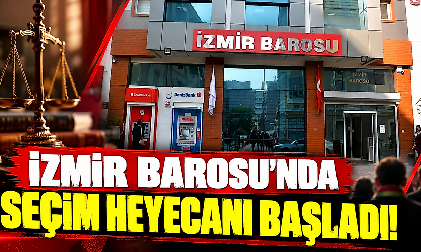 İzmir Barosu'nda seçim heyecanı başladı!