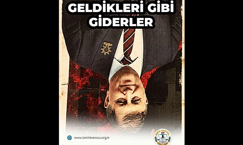 İzmir Barosu'ndan Tugay'a ters fotoğraflı tepki: Geldikleri gibi giderler
