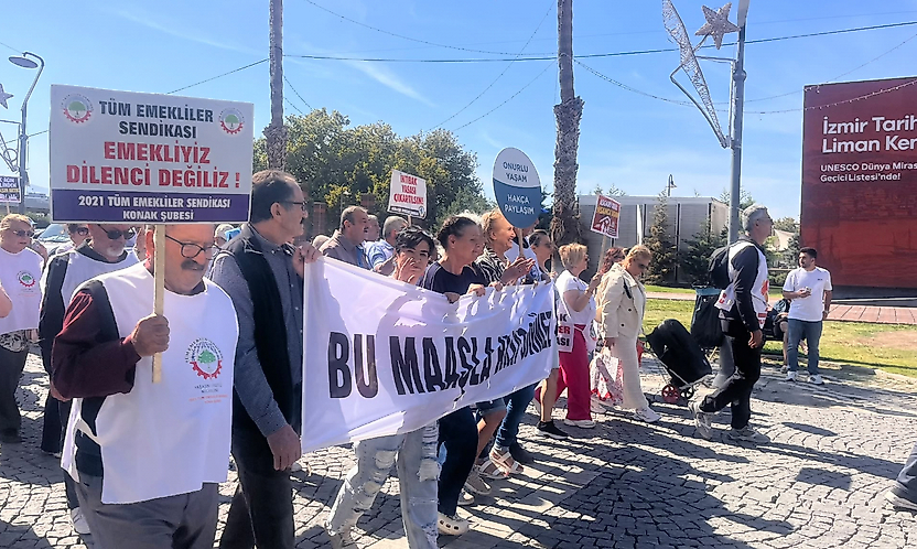 İzmir'de emeklilerden seyyanen zam çağrısı: Hakkımızı istiyoruz