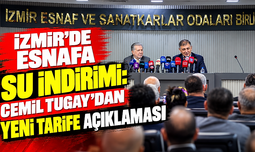 İzmir'de esnafa su indirimi: Cemil Tugay'dan yeni tarife açıklaması