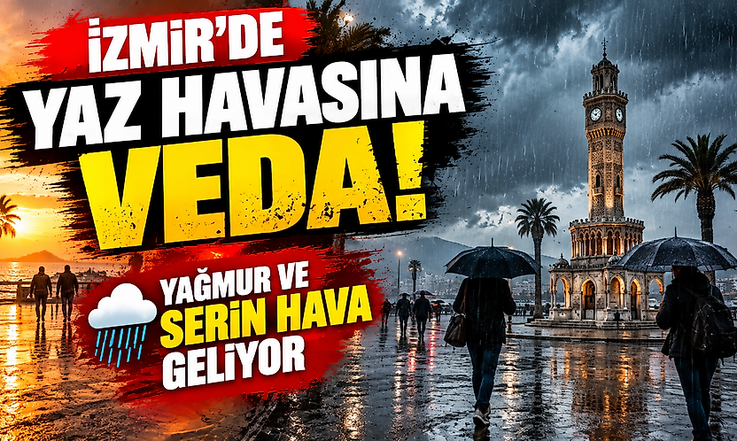 İzmir'de hava tersine dönüyor: 30 dereceden 18 dereceye