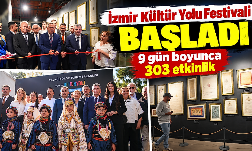 İzmir Kültür Yolu Festivali başladı: 9 gün boyunca 303 etkinlik