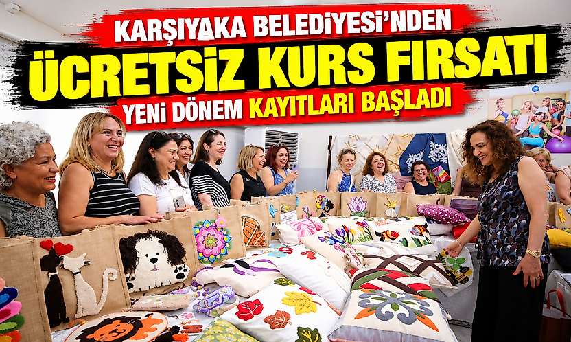 Karşıyaka Belediyesi'nden ücretsiz kurs fırsatı: Yeni dönem kayıtları başladı