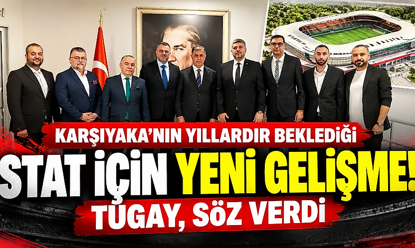 Karşıyaka'nın yıllardır beklediği stat için yeni gelişme! Tugay, söz verdi