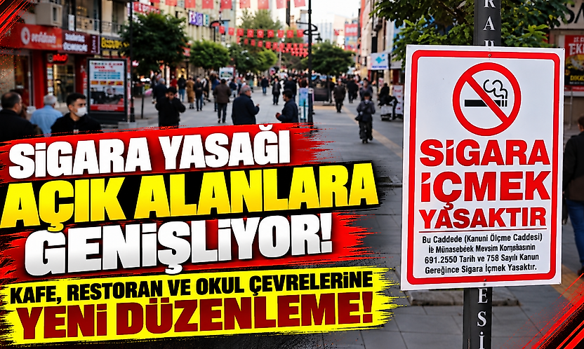 Sigara yasağı açık alanlara genişliyor: Kafe, restoran ve okul çevrelerine yeni düzenleme!