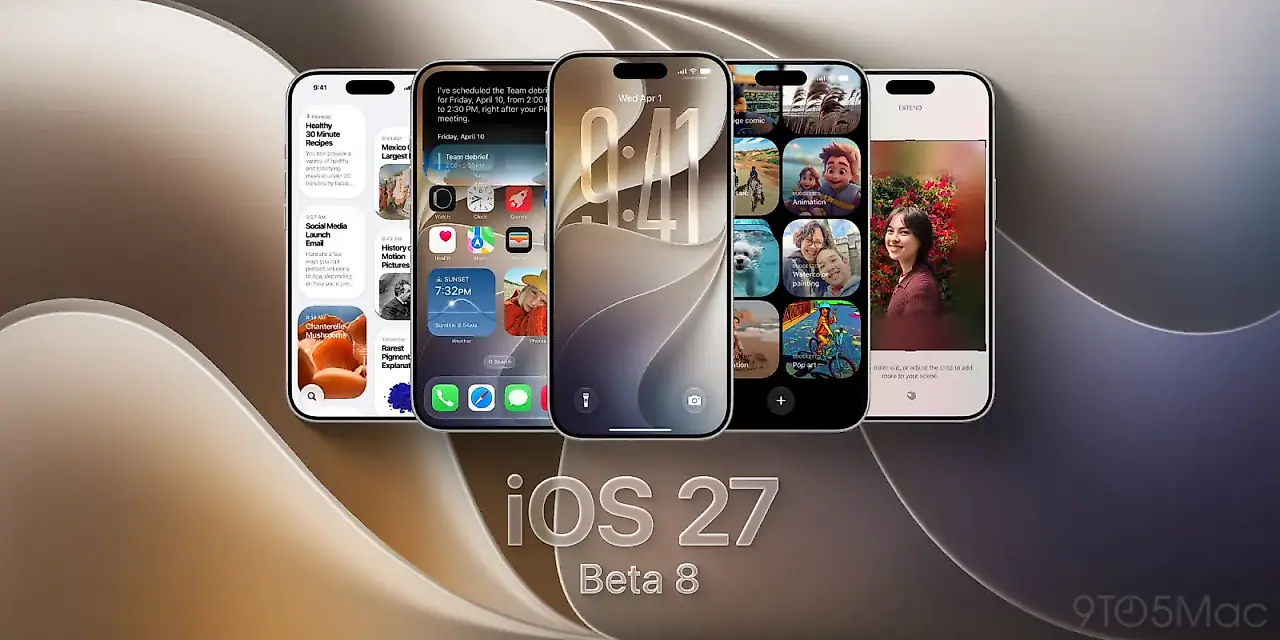 iOS 27 Beta 8 yayınlandı! iPhone kullanıcılarını bekleyen yeni özellikler belli oldu